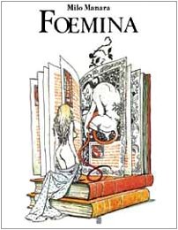 Milo Manara Foemina Numerato E Firmato Dallautore Copia N