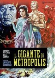 Gigante di Metropolis, Il