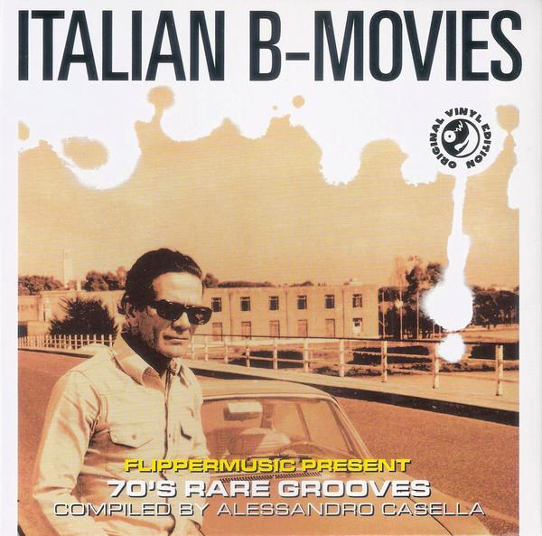 Italian B-Movies – 70’s Rare Grooves Compiled By Alessandro Casella (CD ...