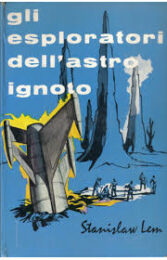 Esploratori dell’astro ignoto, Gli (Romanzo)