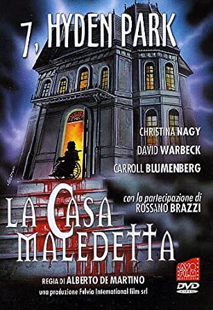 7 Hyden Park – La casa maledetta – Bloodbuster