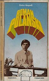 Roman Polanski (ed. Il Formichiere)