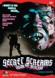 Secret screams – Grida dal mistero (versione integrale restaurata)