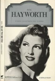 Storia illustrata del cinema – Rita Hayworth