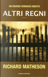 Richard Matheson – Altri regni