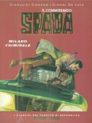 Classici del fumetto serie oro n.40 – Il commissario Spada