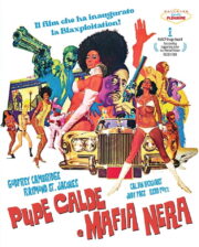 Pupe Calde E Mafia Nera (Blu Ray)