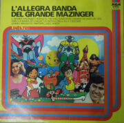 Allegra Banda Del Grande Mazinger, L’ (LP)