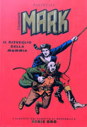 Classici del fumetto serie oro n.24 – Il comandante Mark