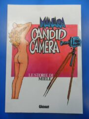 Manara – Candid Camera: Le storie di Miele