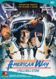 American Way – I Folli Dell’Etere