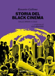 Storia Del Black Cinema Dalle Origini A Oggi