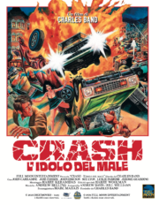 Crash – L’idolo del male (Blu Ray)