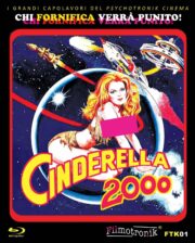 Dal 10/2024 – Cinderella 2000 (Blu ray)