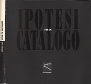 Istituto Luce – Ipotesi per un catalogo