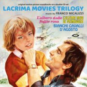 Lacrima movies trilogy: Ultima neve di primavera + Bianchi cavalli d’agosto + L’albero dalle foglie rosa (2 CD)