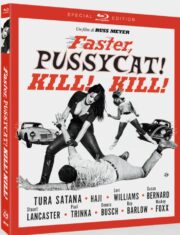 Dal 11/2024 – Faster, Pussycat! Kill! Kill! (Special Edition Blu Ray)