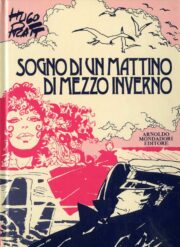 Corto Maltese – Sogno di un mattino di mezzo inverno