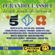 Grandi Classici – Le Sigle Storiche Dei Cartoni Di Canale 5, Italia 1, Rete 4 (2 CD)