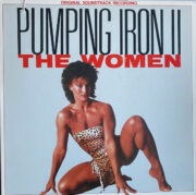 Pumping Iron 2 – The woman (LP)