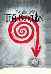 World of Tim Burton, The (ediz. italiana e inglese)