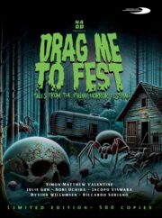 DRAG ME TO FEST Tales from the Italian Horror Festival – DVD DELUXE DIGIPACK 500 COPIES