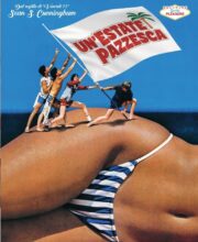 Estate pazzesca, Un’ (Blu-Ray)