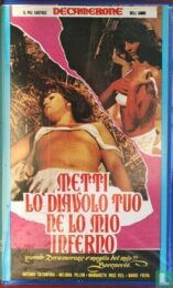 Metti lo diavolo tuo ne lo mio inferno (VHS)