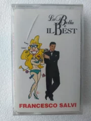 Francesco Salvi – la bella e il best  (AUDIOCASSETTA)