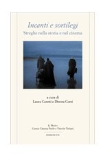 Incanti e sortilegi – Streghe nella storia del cinema